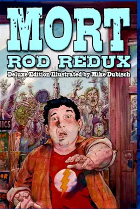 Mort: Deluxe Illustrated Edition (The Fearlanders) poster