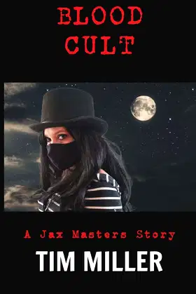 Blood Cult (Jax Masters Bounty Hunter) poster