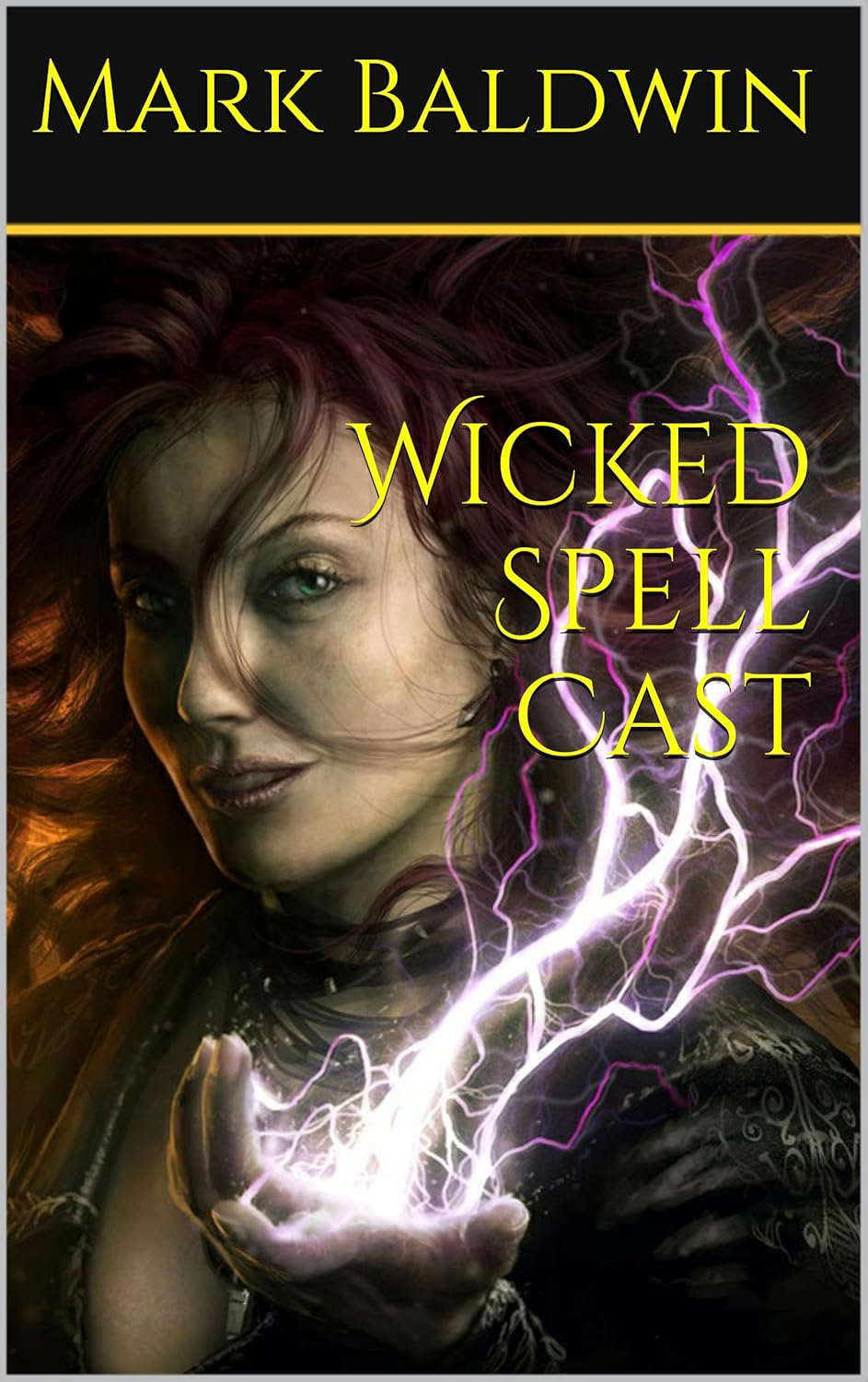 Wicked Spell Cast poster