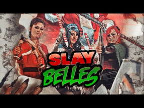 Slay Belles (2018) | Official Trailer | Barry Bostwick | Kristina Klebe | Susan Slaughter poster