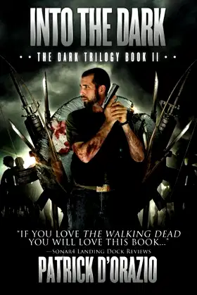 Into the Dark (The Dark Trilogy Book 2) poster