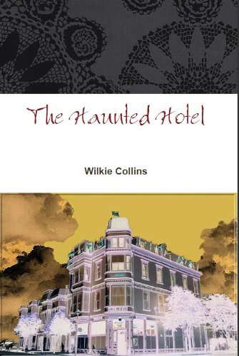 The Haunted Hotel - A Mystery of Modern Venice (Annotated) poster