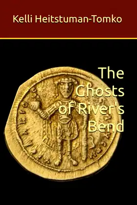 The Ghosts of River's Bend poster