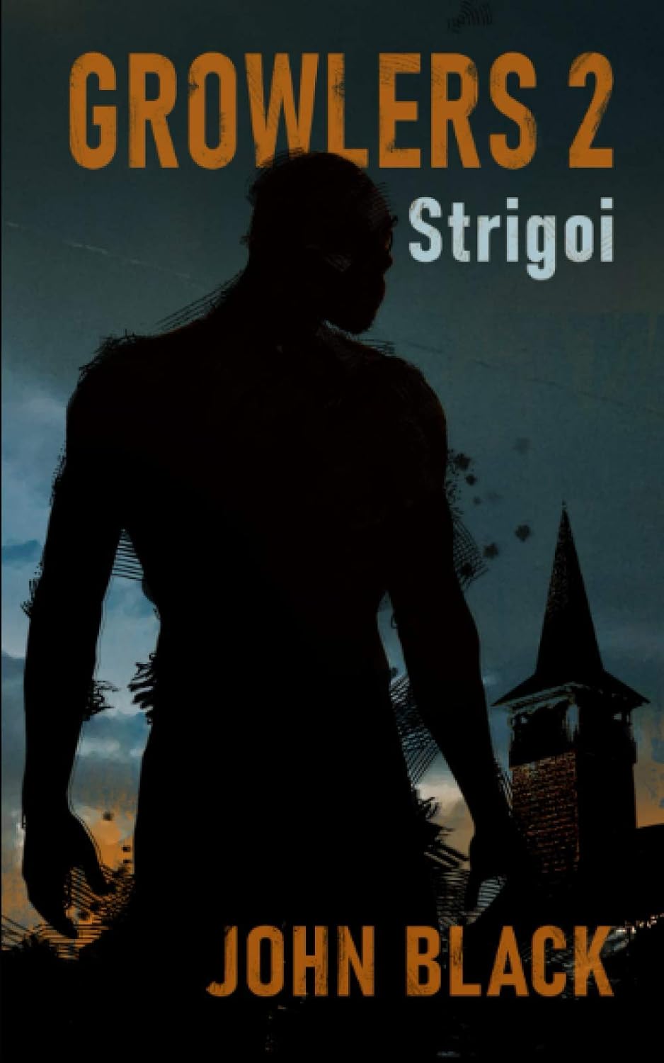 Growlers 2 Strigoi: A Zombie Apocalypse Survival Thriller (Book 2) poster