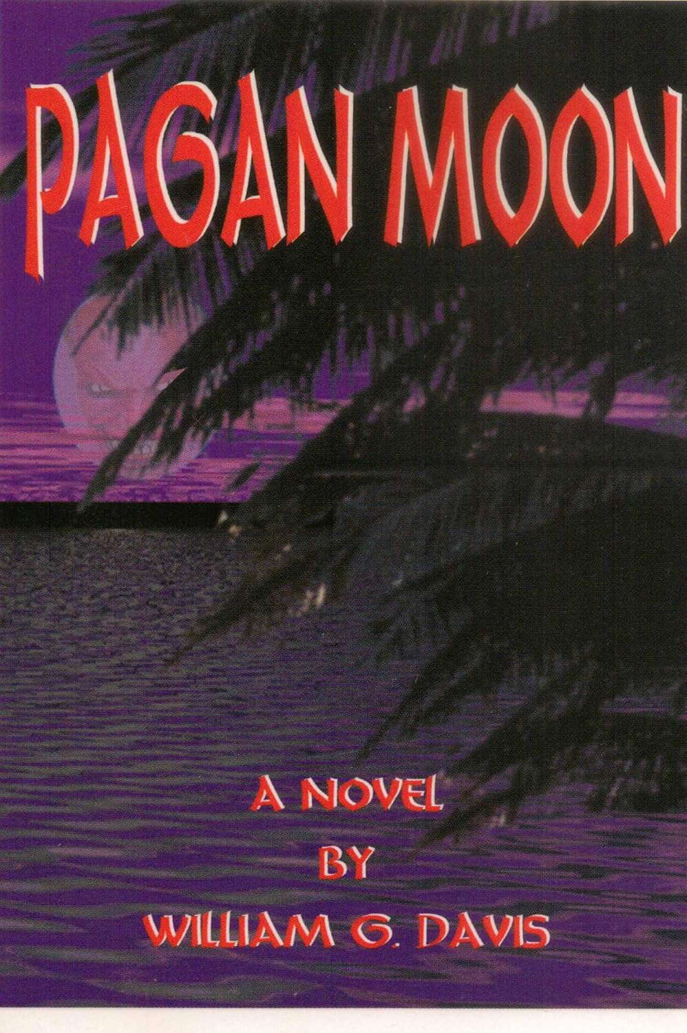 PAGAN MOON: a Mike Gage Thriller (Mike Gage Thrillers Book 1) poster