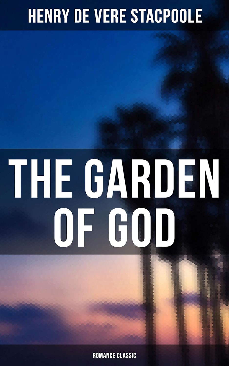 The Garden of God (Romance Classic) poster