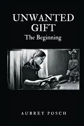 Unwanted Gift: The Beginning poster