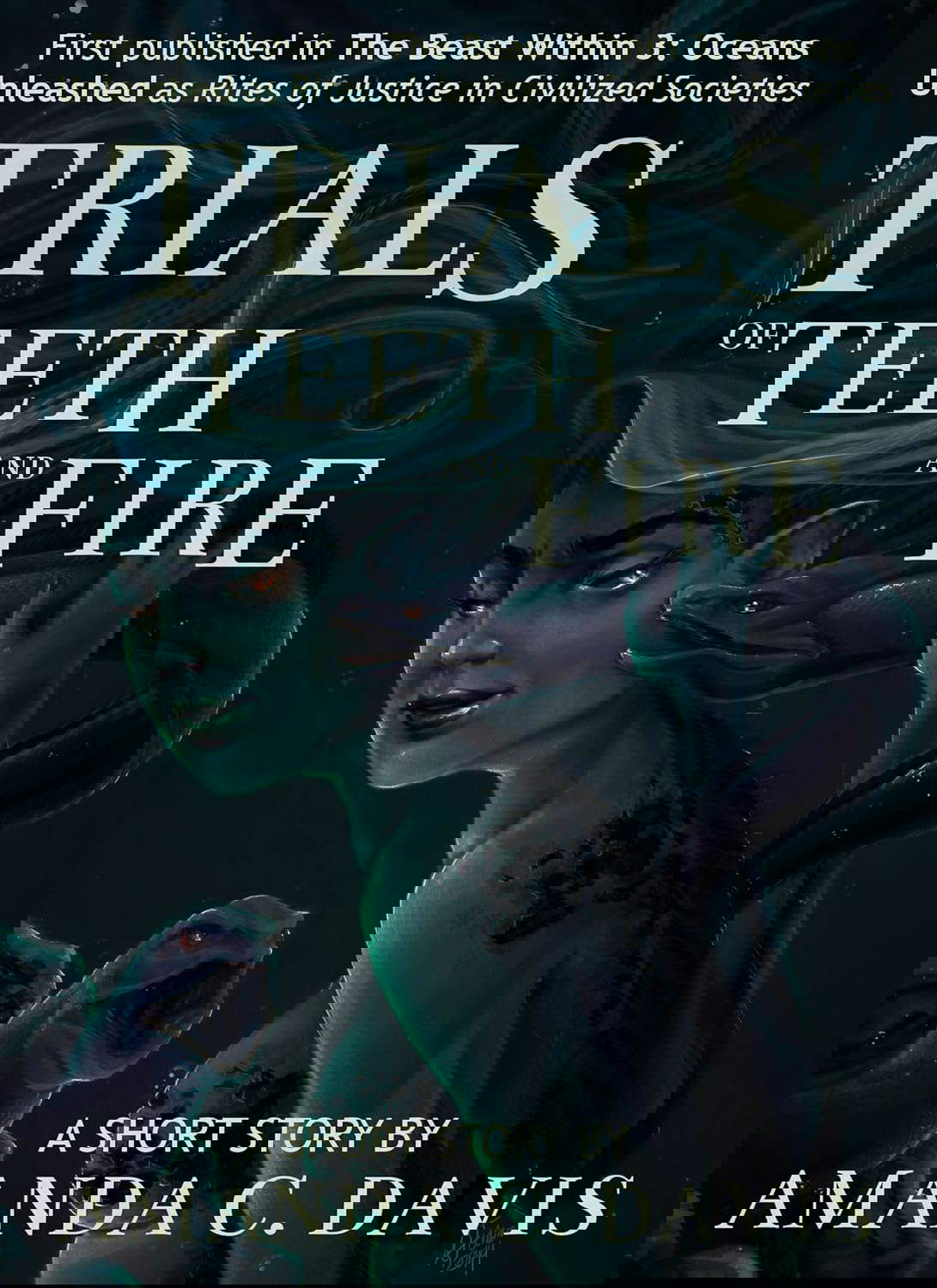 Trials of Teeth and Fire poster