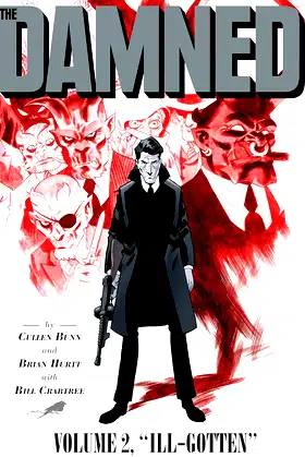 The Damned Vol. 2: Ill-Gotten (2) poster
