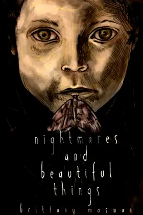Nightmares and Beautiful Things poster