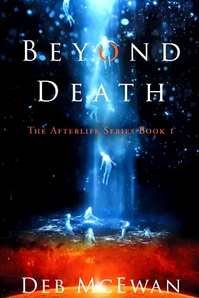 Beyond Death: The Afterlife Series Book 1 poster