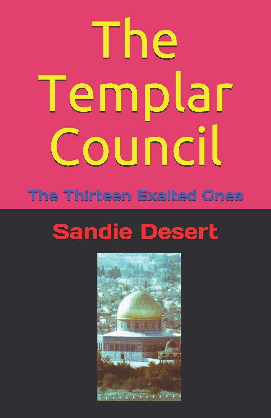 The Templar Council: The Thirteen Exalted Ones poster