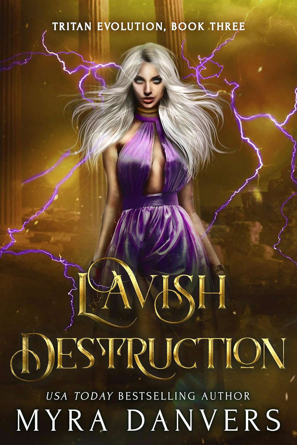 Lavish Destruction (Tritan Evolution Book 3) poster