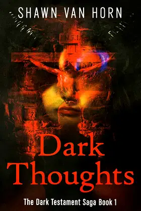 Dark Thoughts (The Dark Testament Saga Book 1) poster
