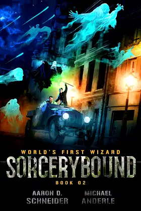 Sorcerybound (World's First Wizard Book 2) poster