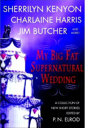 My Big Fat Supernatural Wedding poster