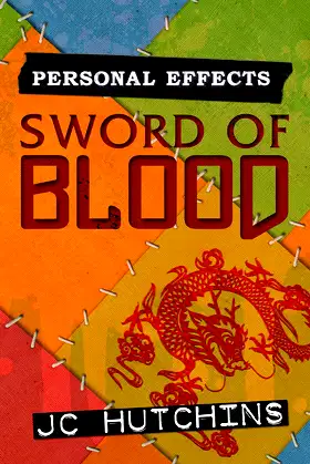 Personal Effects: Sword Of Blood poster