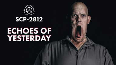 SCP-2812 Echoes Of Yesterday - Horror Short Film poster