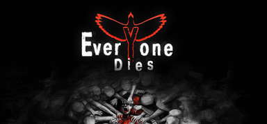 Everyone Dies capsule