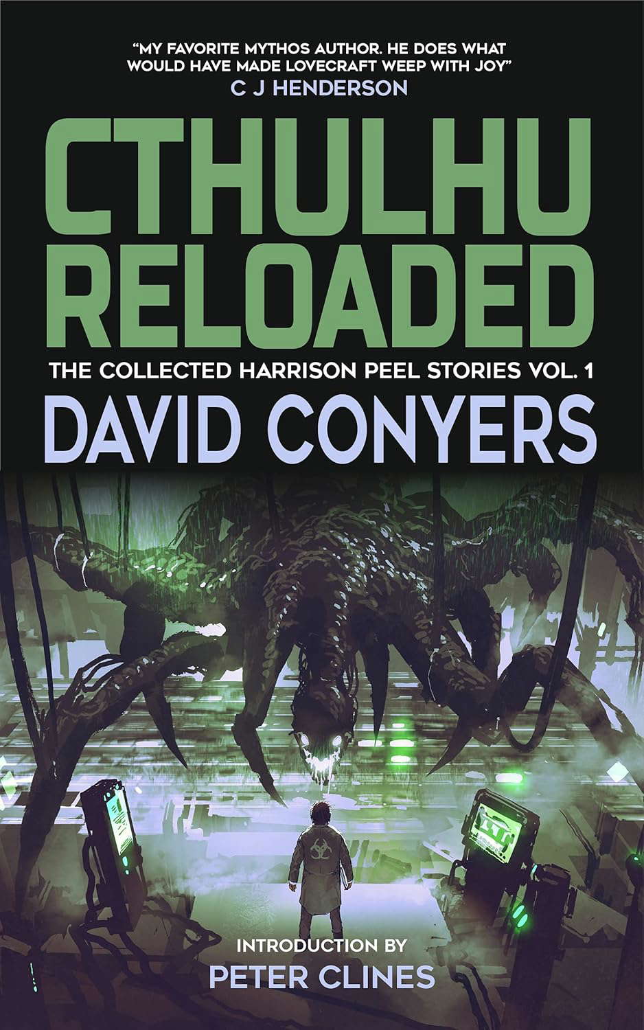 Cthulhu Reloaded (The Collected Harrison Peel Stories Book 1) poster