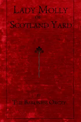 Lady Molly of Scotland Yard: A House of Pomegranates Esoteric Edition poster