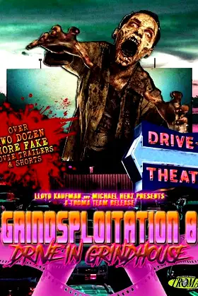 Grindsploitation 8: Drive-In Grindhouse poster