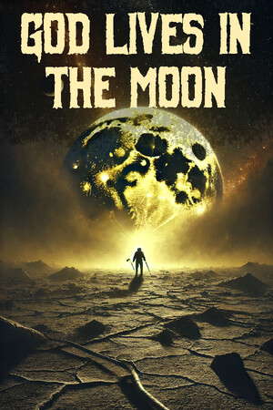 God Lives In The Moon poster