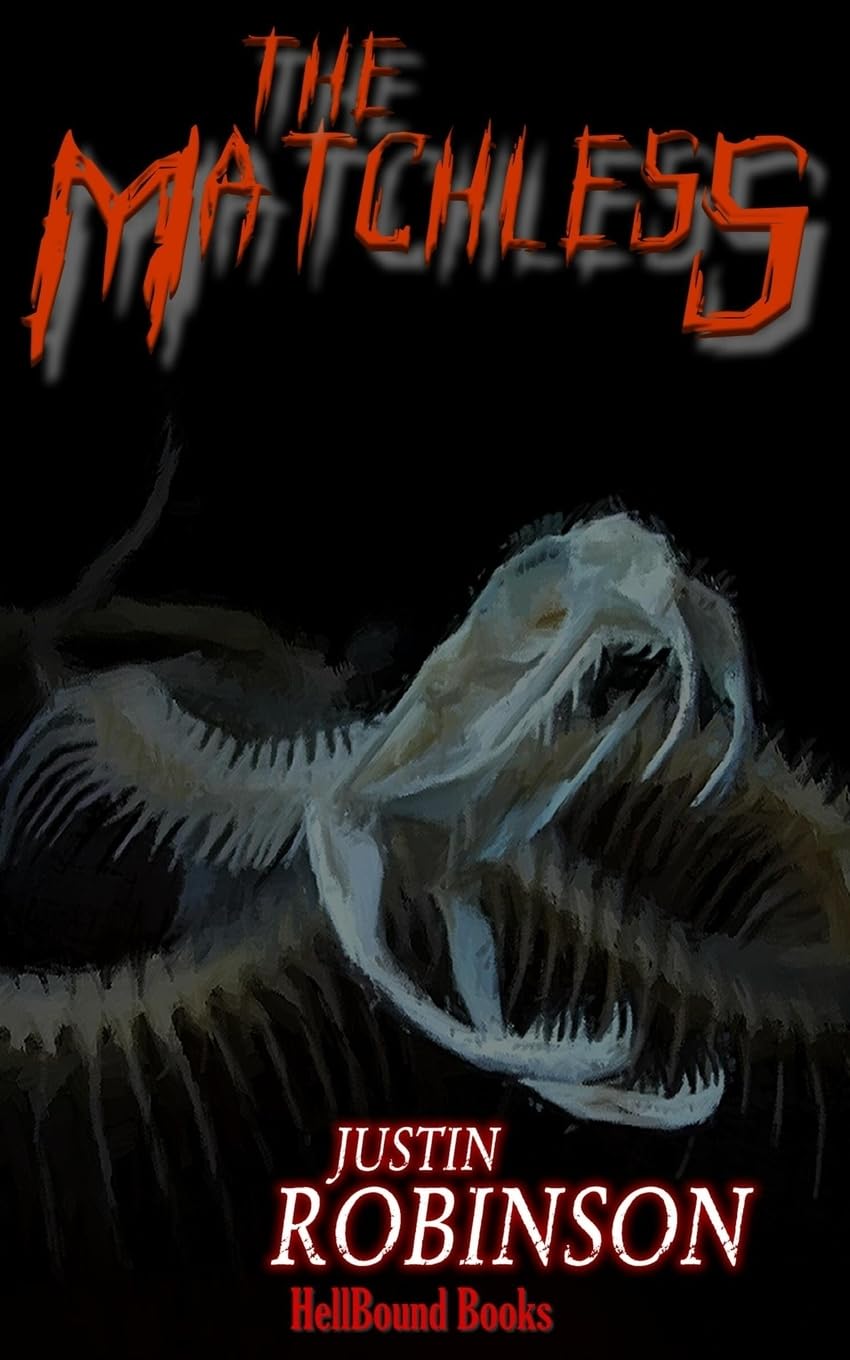 The Matchless: A Supernatural Thriller poster