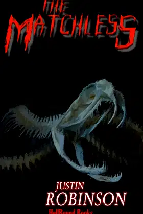 The Matchless: A Supernatural Thriller poster
