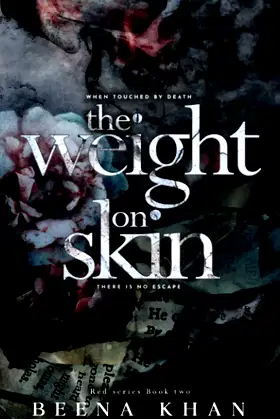 The Weight on Skin: Duet Novel to The Name of Red poster