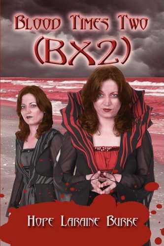 Blood Times Two: Bx2 poster