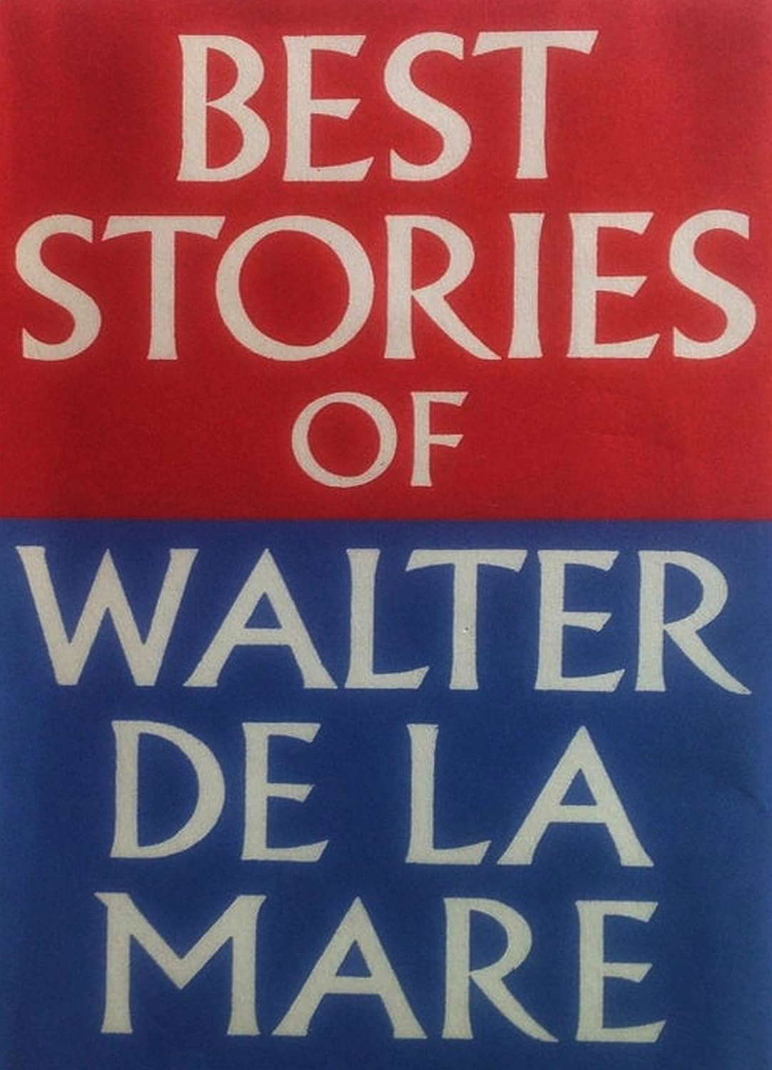 Best Stories of Walter de la Mare poster