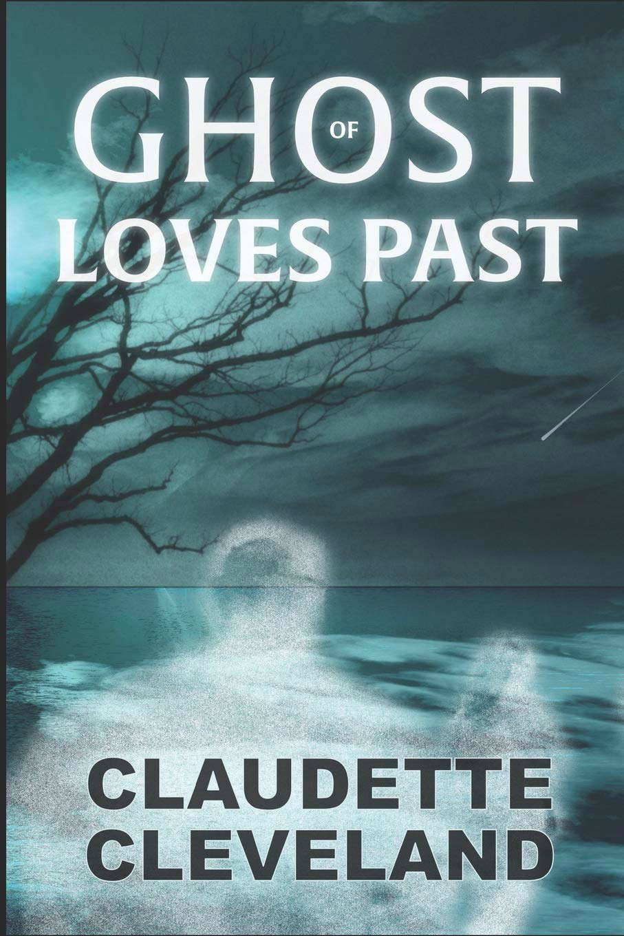 Ghost of Loves Past poster