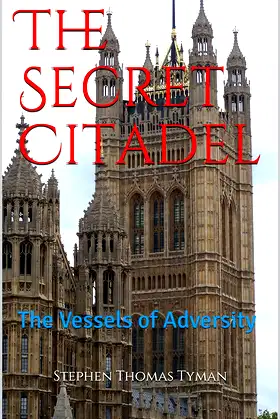 The Secret Citadel: The Vessels of Adversity poster