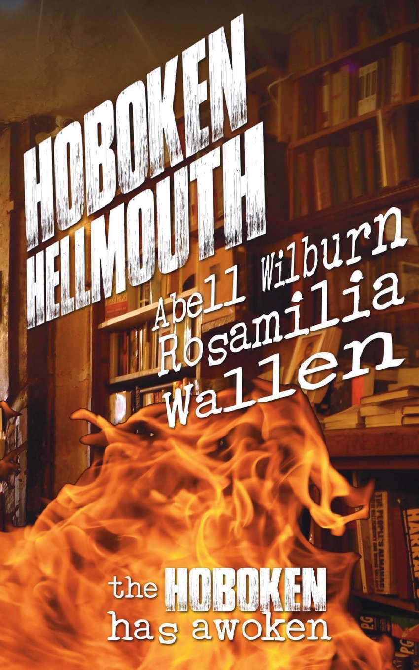 Hoboken Hellmouth: The Hoboken has awoken poster