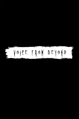 Voice from Beyond poster