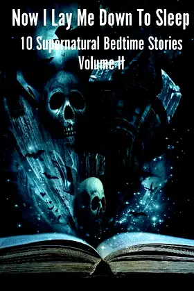 Now I Lay Me Down To Sleep Vol. II poster