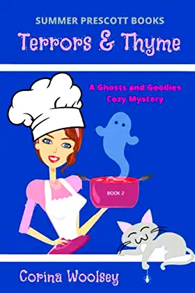 Terrors and Thyme (A Ghosts and Goodies Cozy Mystery) poster