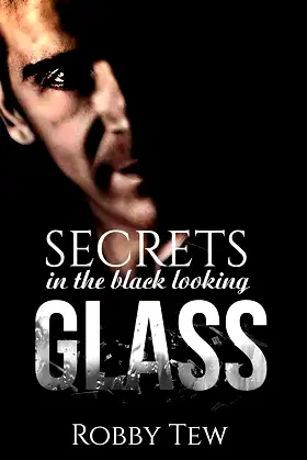 Secrets in the black looking Glass poster