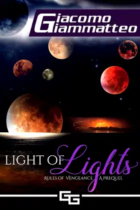 Light of Lights: Rules of Vengeance, the Prequel poster