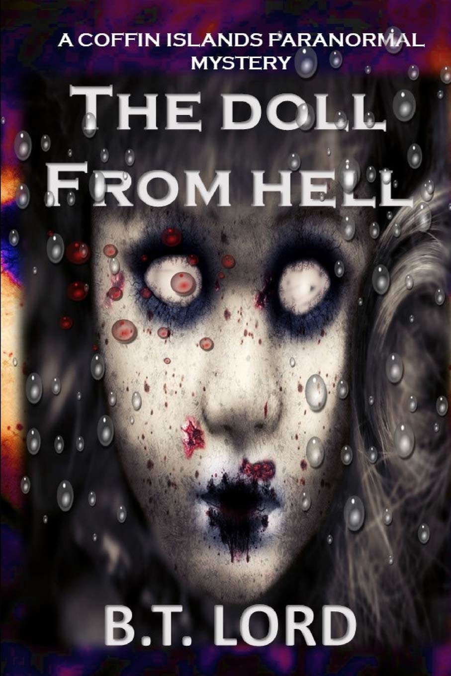 The Doll From Hell (The Coffin Islands Paranormal Mystery) poster