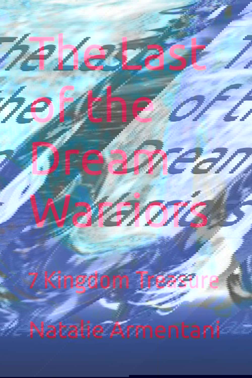 The Last of the Dream Warriors: 7 Kingdom Treasure poster