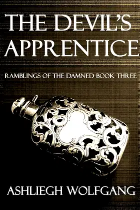 The Devil's Apprentice (Ramblings of the Damned Book Three 3) poster