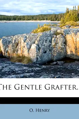 The Gentle Grafter... poster