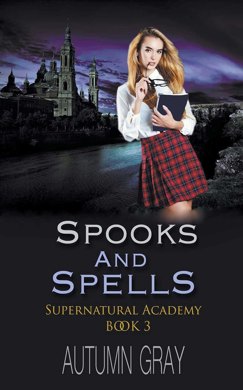 Spooks & Spells (Supernatural Academy) poster