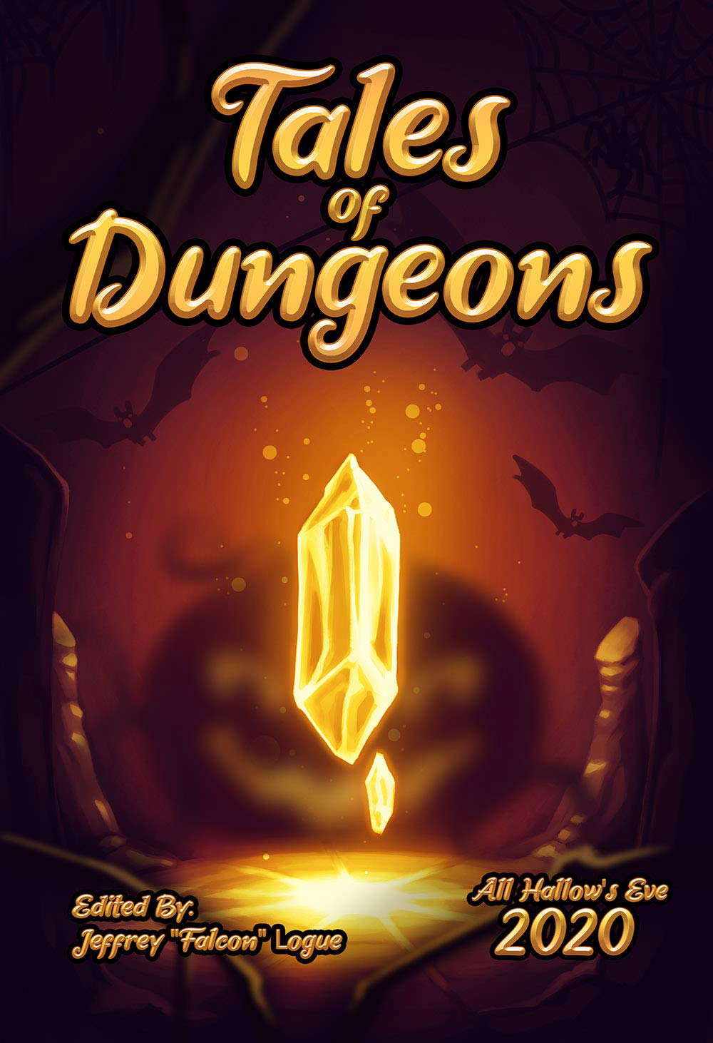 Tales of Dungeons, All Hallows (Tales of Hallows Book 1) poster