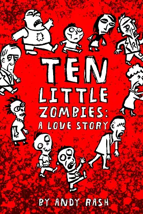 Ten Little Zombies: A Love Story poster