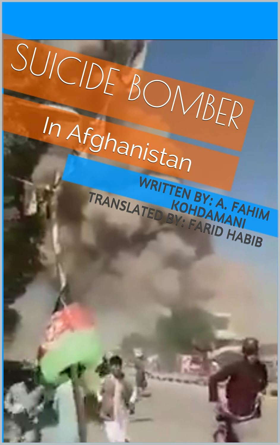 Suicide Bomber: In Afghanistan poster