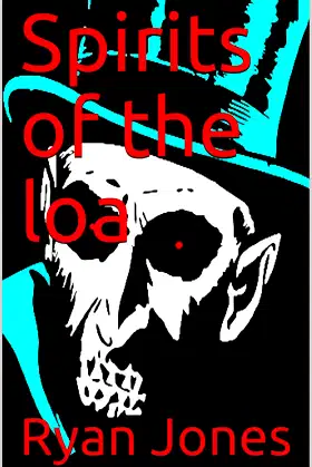 Spirits of the loa (vol 1) poster