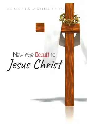 New Age Occult to Jesus Christ poster